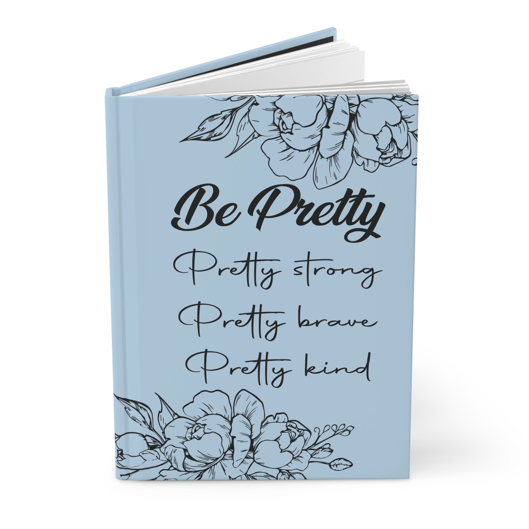 Be Pretty Hardcover Journal Matte