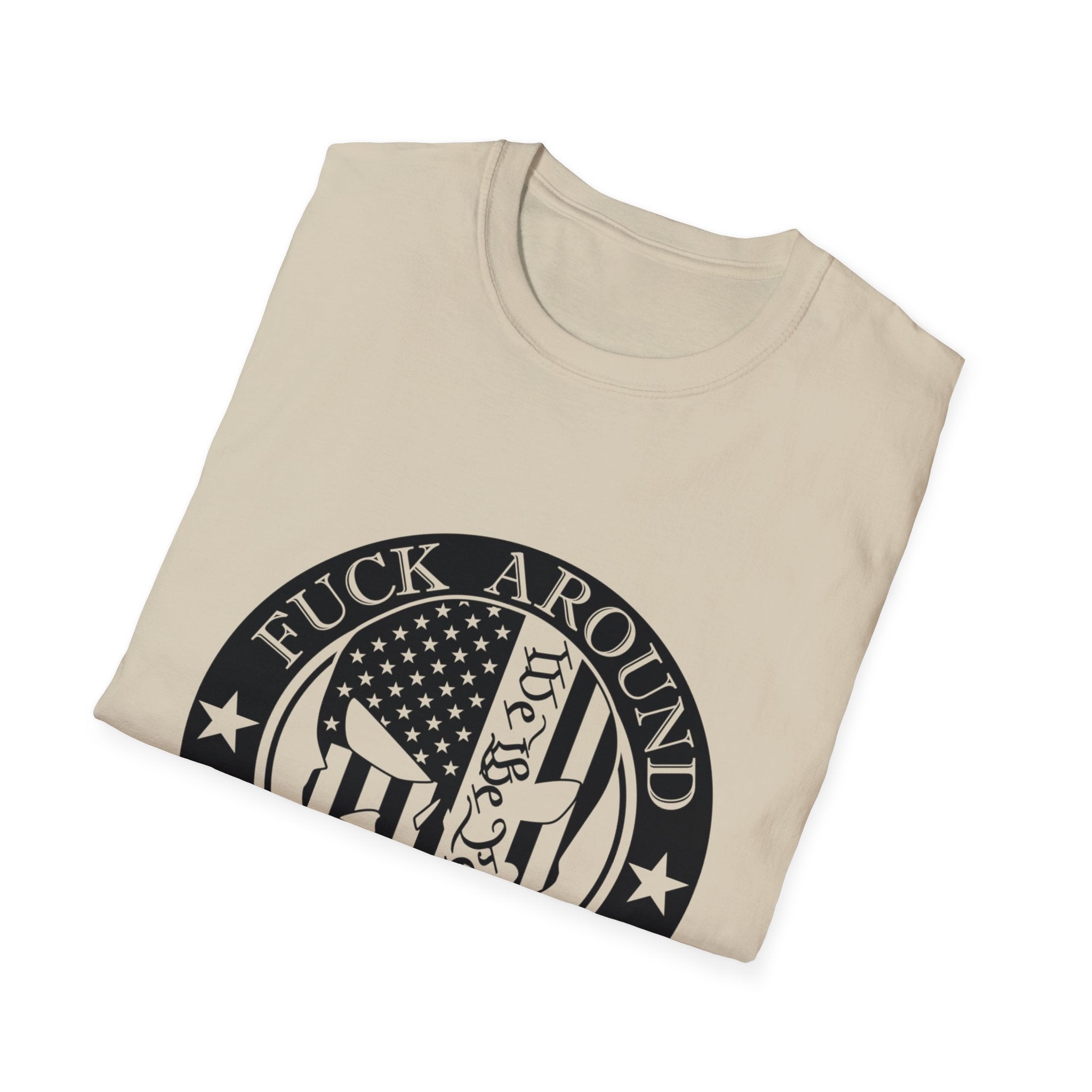 Men's T-Shirt - Fuck Around and Find Out Design